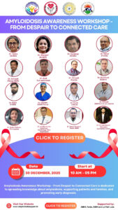 Amyloidosis Awareness Workshop - From Despair to Connected Care